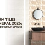 Bathroom Tiles Price in Nepal 2026: Affordable and Premium Options