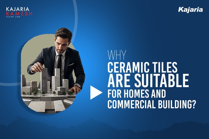 ceramic tiles for homes and commercial buildings
