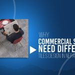 Why commercial space need different tiles design in Nepal